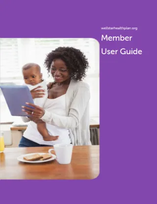wellstarhealthplan.org Member User Guide