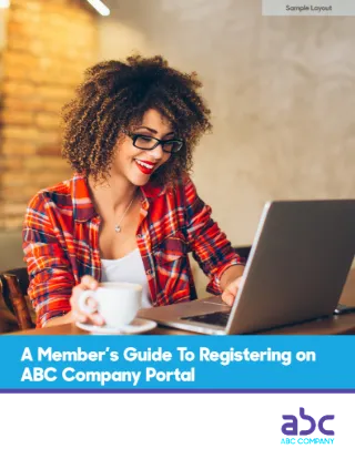 A Member's Guide To Registering on Portal